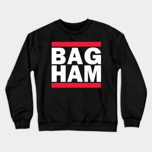 Bag Ham Crewneck Sweatshirt